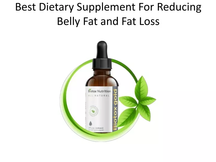 best dietary supplement for reducing belly fat and fat loss