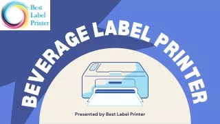 Beverage Label Printer | Best Label Printer