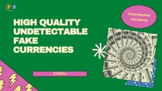 High Quality Undetectable Fake Counterfeit Banknotes