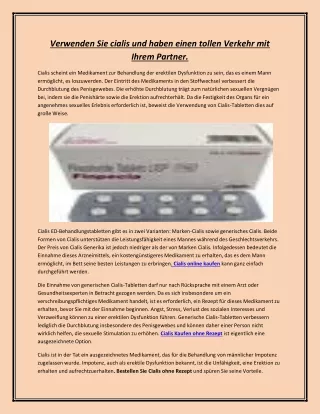 Verwenden Sie cialis und haben einen tollen Verkehr mit Ihrem Partner.