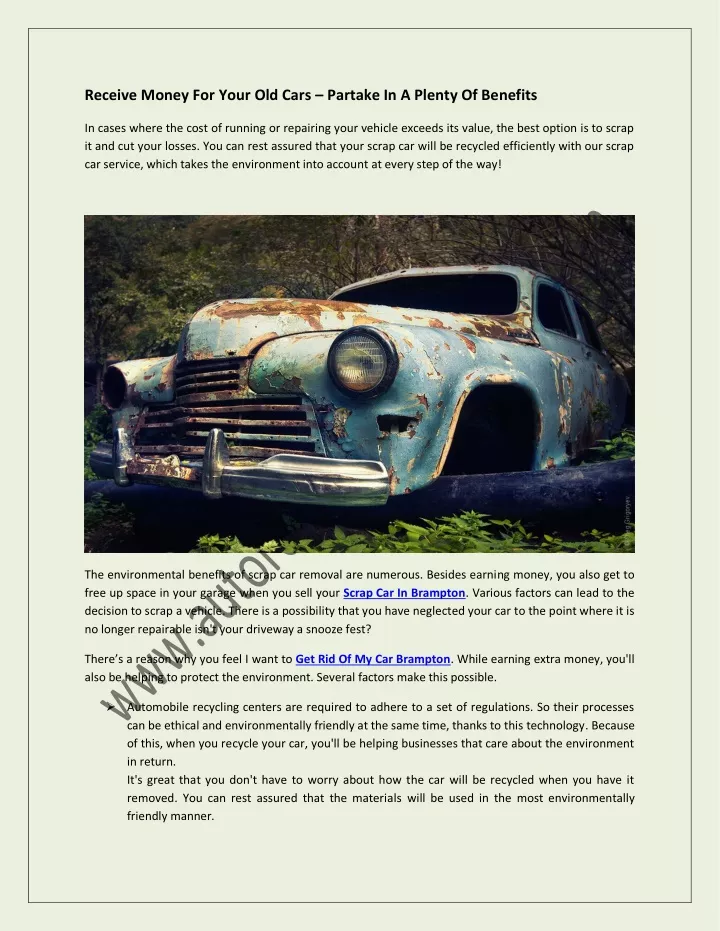 receive money for your old cars partake