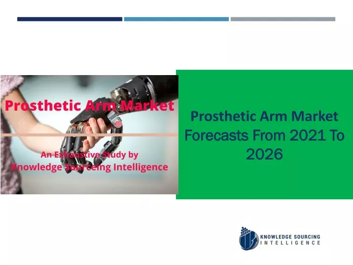 prosthetic arm market forecasts from 2021 to 2026