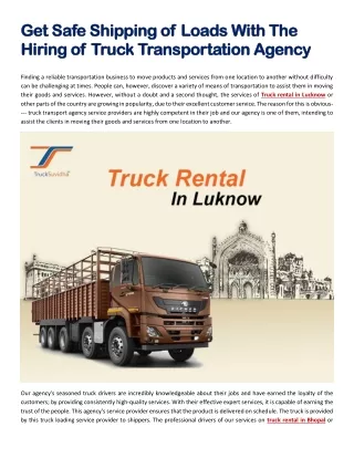 Get Safe Shipping of Loads With The Hiring of Truck Transportation Agency