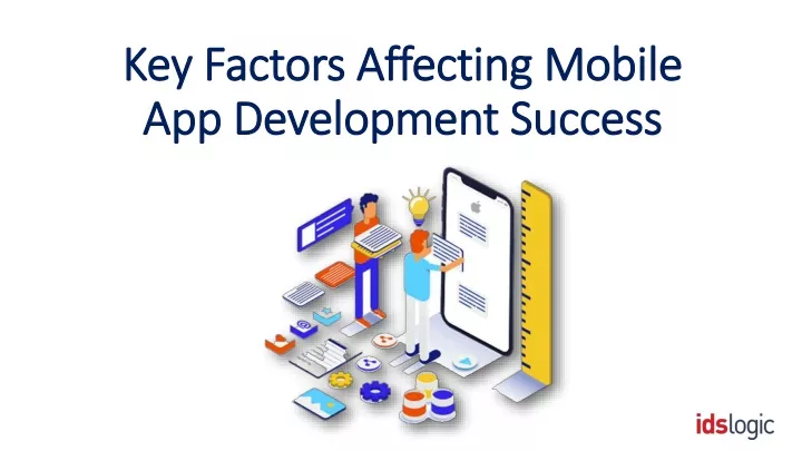 key factors affecting mobile app development success