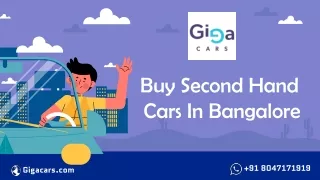 Buy Used Cars Or Sell a Car In Bangalore - Gigacars.com