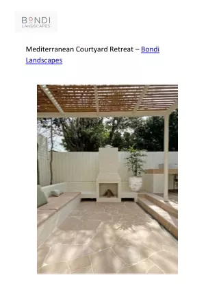 Mediterranean Courtyard Retreat – Bondi Landscapes