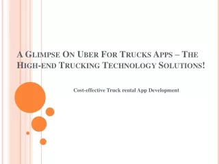 Uber for Trucks and Logistics App