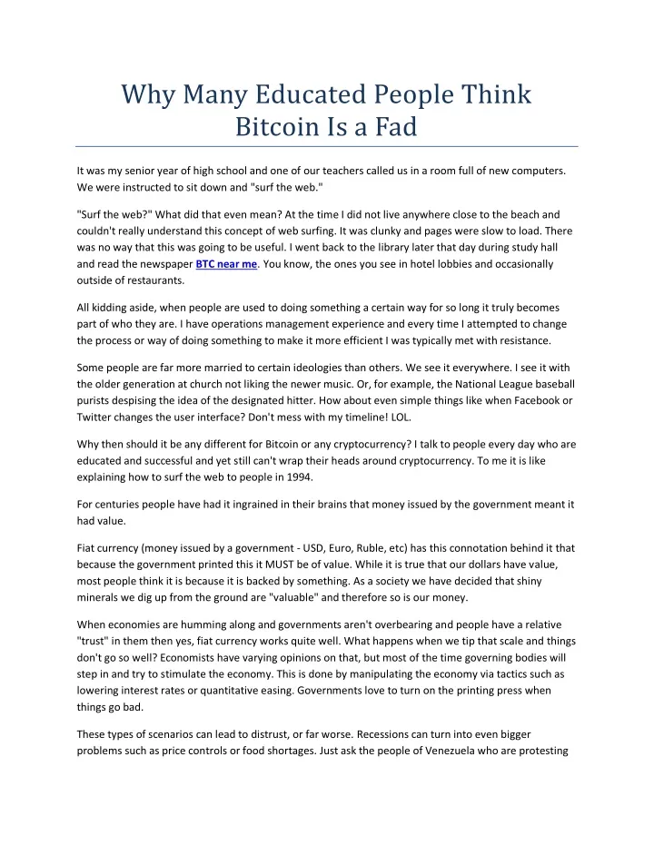 why many educated people think bitcoin is a fad