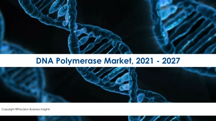 dna polymerase market 2021 2027