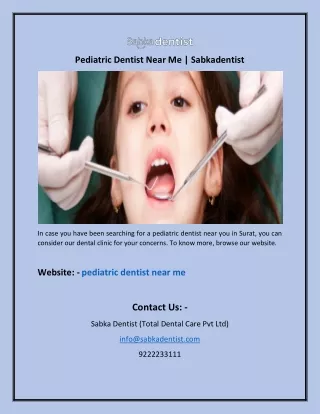 Pediatric Dentist Near Me | Sabkadentist