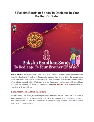 8 Raksha Bandhan Songs To Dedicate To Your Brother Or Sister