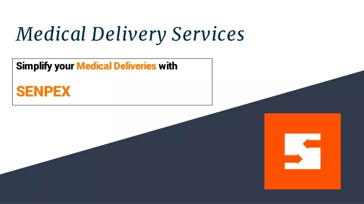 medical delivery services