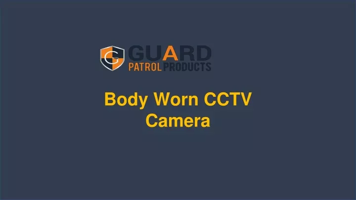 body worn cctv camera