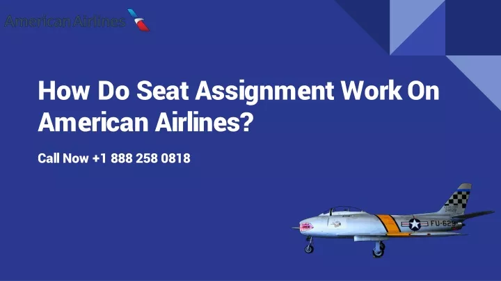 how do seat assignment work on american airlines