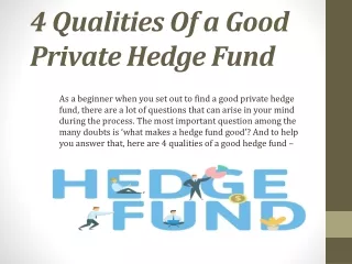 4 qualities of a good private hedge fund