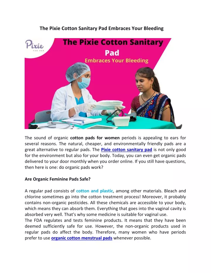 the pixie cotton sanitary pad embraces your