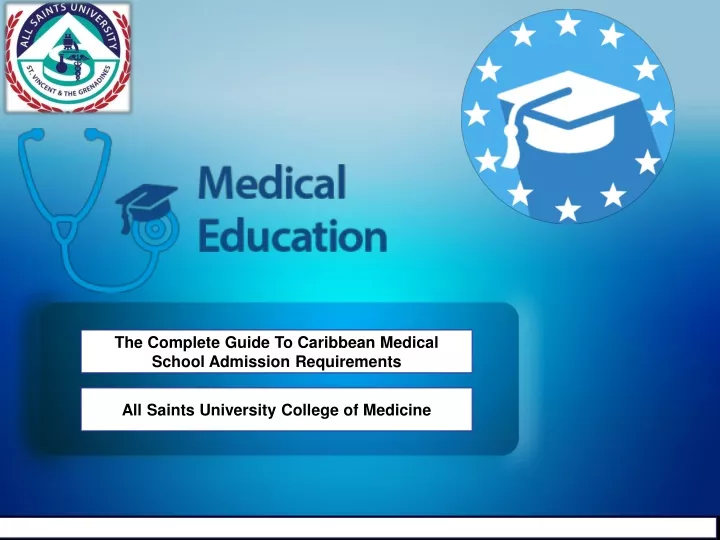 the complete guide to caribbean medical school admission requirements