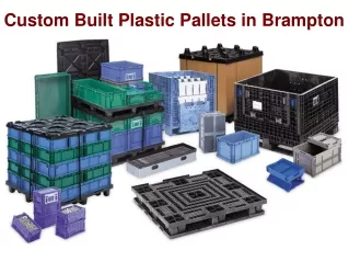 Custom Built Plastic Pallets in Brampton