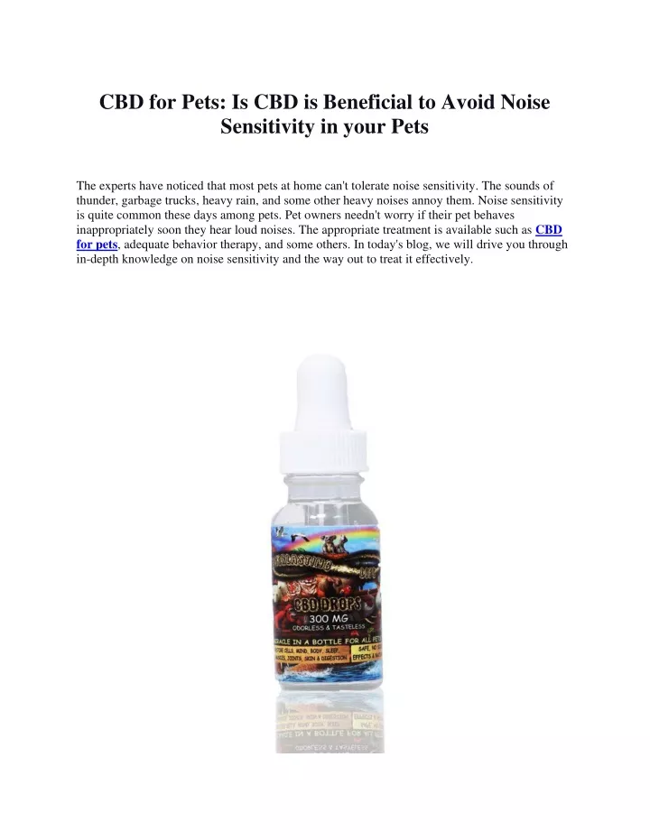 cbd for pets is cbd is beneficial to avoid noise