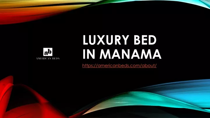 luxury bed in manama