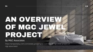 Overview of MGC Jewel Project
