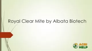 Royal Clear Mite by Albata Biotech