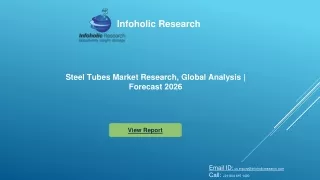 Steel Tubes Market Global Forecast 2026 by industry trends and Key Players