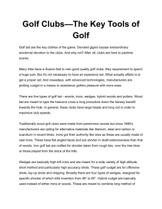 Golf Clubs—The Key Tools of Golf