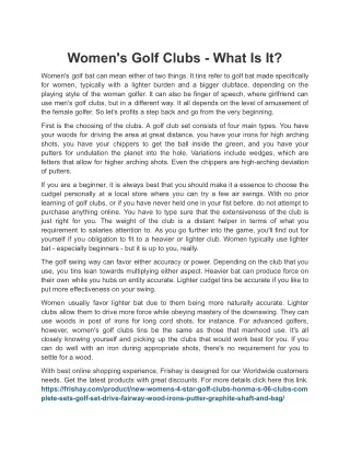 Women's Golf Clubs - What Is It