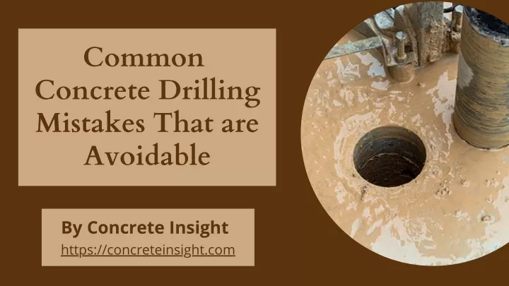 common concrete drilling mistakes that