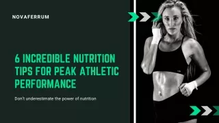 6 Incredible Nutrition Tips For Peak Athletic Performance