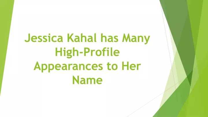 jessica kahal has many high profile appearances to her name