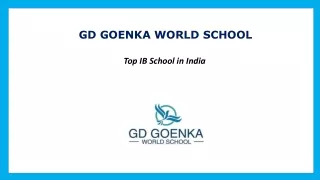 Best IB School in India - GD Goenka World School