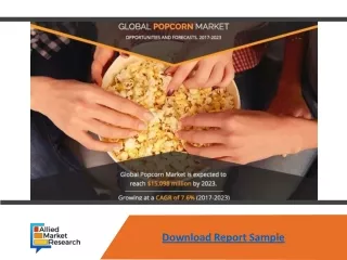 Popcorn Market Recent Developments and Industry Outlook 2021 to 2023