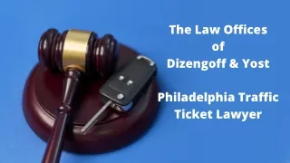 Philadelphia Traffic Ticket Lawyer