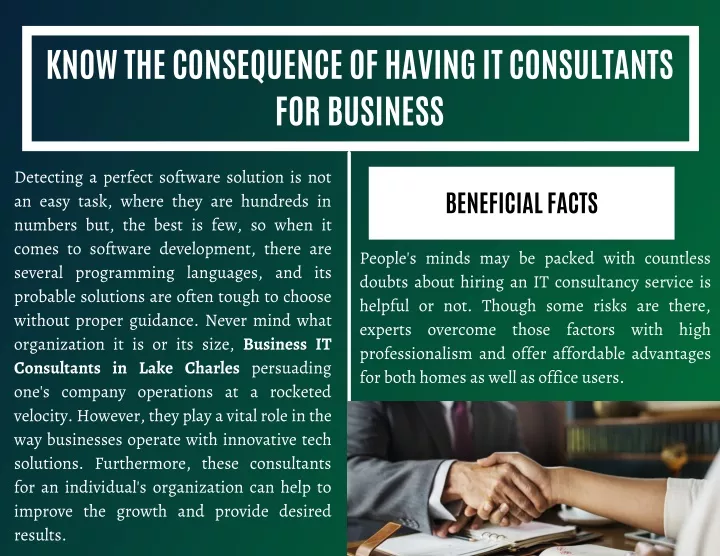 know the consequence of having it consultants