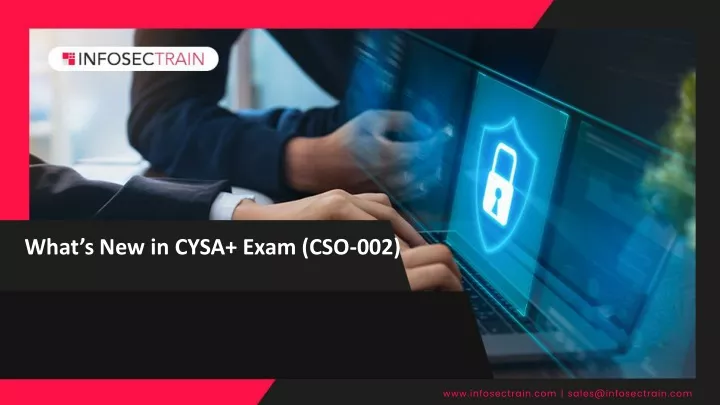what s new in cysa exam cso 002