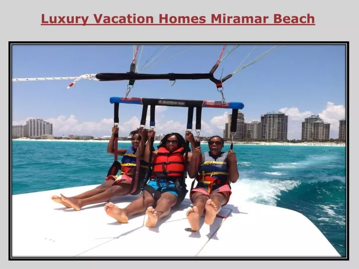 luxury vacation homes miramar beach