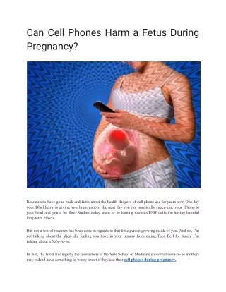 Can Cell Phones Harm a Fetus During Pregnancy