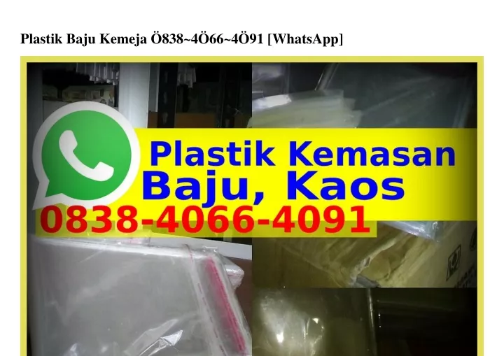 plastik baju kemeja 838 4 66 4 91 whatsapp