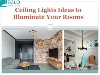 Ceiling Lights Ideas to Illuminate Your Rooms