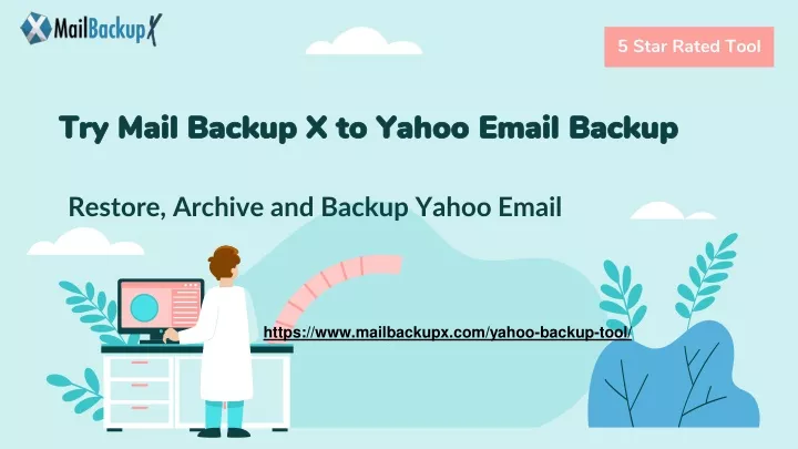 try mail backup x to yahoo email backup