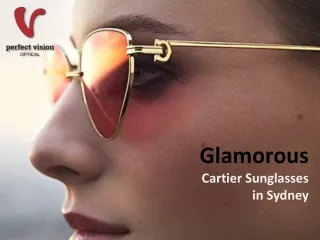 Glamorous Cartier Sunglasses in Sydney