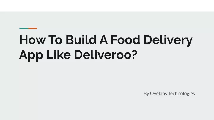 how to build a food delivery app like deliveroo