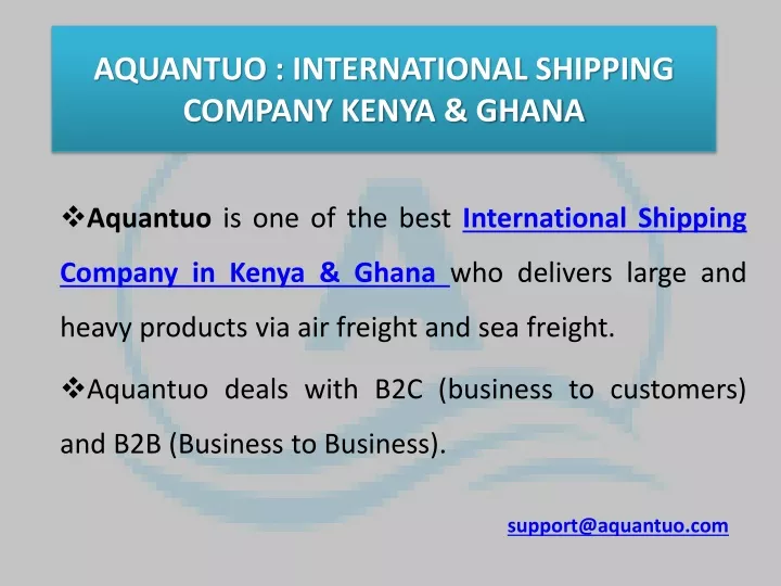 aquantuo international shipping company kenya ghana