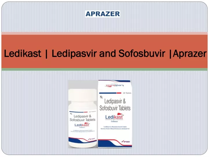 ledikast ledipasvir and sofosbuvir aprazer