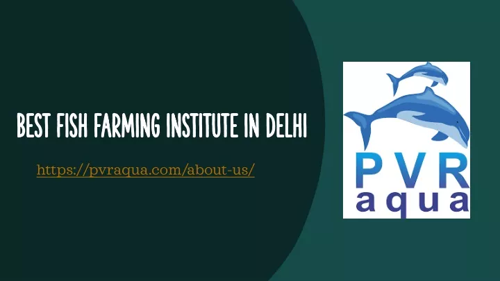 best fish farming institute in delhi