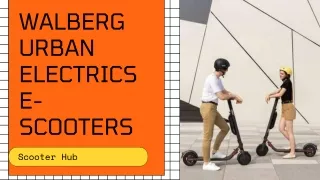 WALBERG URBAN ELECTRICS E-SCOOTERS