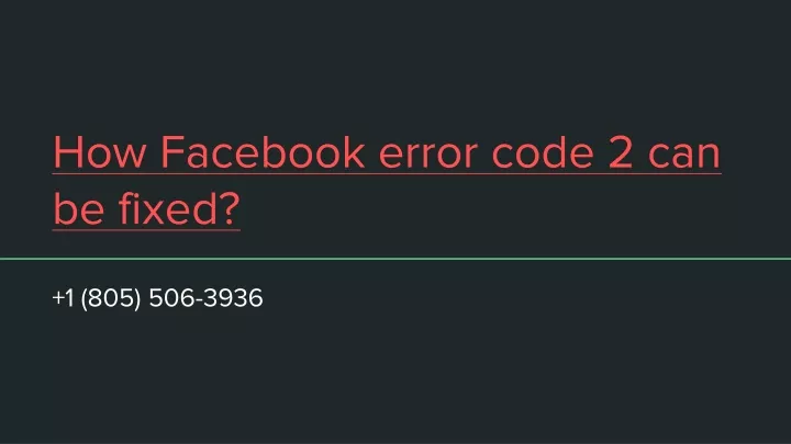 how facebook error code 2 can be fixed