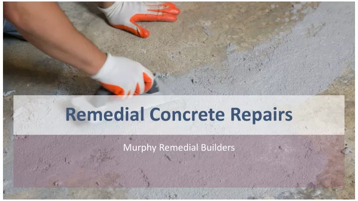 remedial concrete repairs